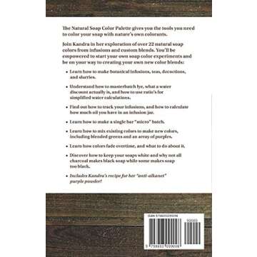 The Natural Soap Color Palette: A soapmaker's guide to color blending and experimenting with natural...