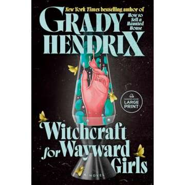 Witchcraft for Wayward Girls