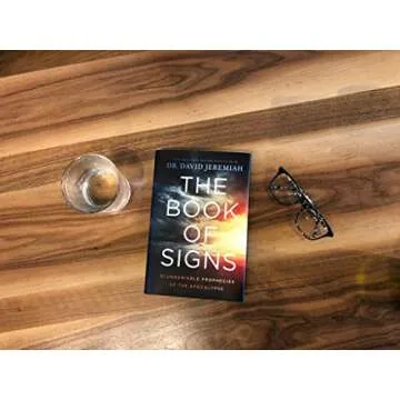 The Book of Signs: 31 Undeniable Prophecies of the Apocalypse