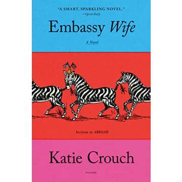 Embassy Wife: A Novel