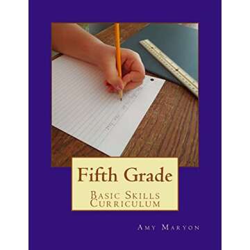 Fifth Grade Basic Skills Curriculum for Effortless Learning