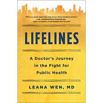 Lifelines: A Doctor's Journey in the Fight for Public Health