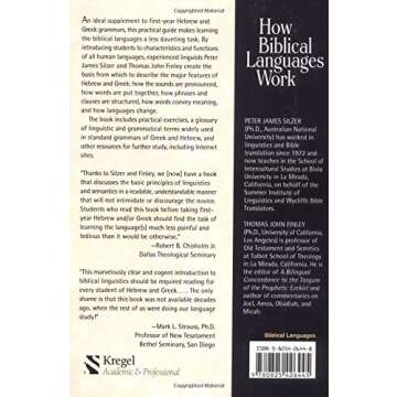 How Biblical Languages Work: A Student's Guide to Learning Hebrew and Greek