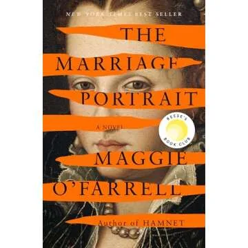 The Marriage Portrait: Reese's Book Club: A novel