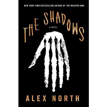 The Shadows: A Novel