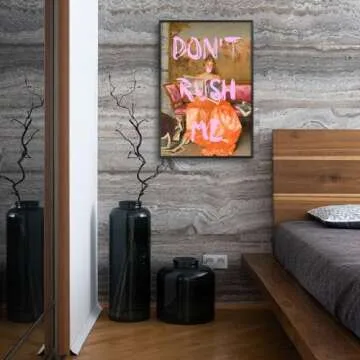 JSXOVDL Maximalist Wall Art Funny Eclectic Girly Wall Art Mom Don't Rush Me Altered Art Portrait Poster Vintage Inspirational Home Decor for Bathroom Living Room Bedroom 12x16in Unframed