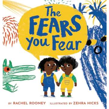 The Fears You Fear - A Transformative Guide to Conquering Your Anxieties