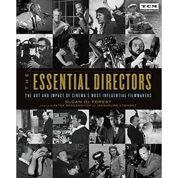 The Essential Directors: The Art and Impact of Cinema's Most Influential Filmmakers (Turner Classic ...