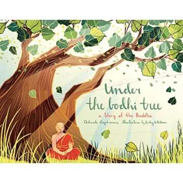 Under the Bodhi Tree: A Story of the Buddha - Children's Illustrated Book