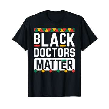Black Doctors Matter Shirt Funny Black History Month Gift