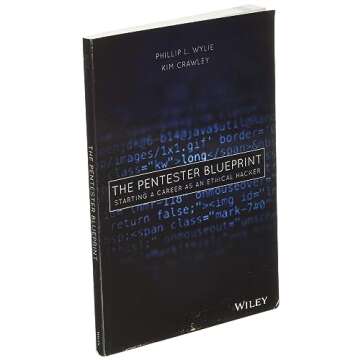 The Pentester BluePrint: Starting a Career as an Ethical Hacker