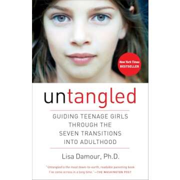 Untangled Book for Guiding Teenage Girls Parents