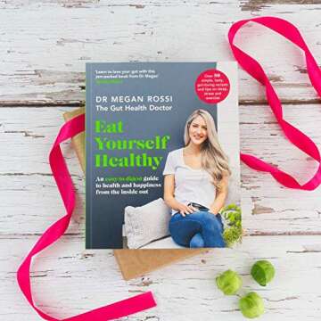 The Gut Health Doctor: An easy-to-digest guide to health from the inside out