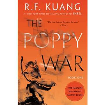 The Poppy War: A Novel - A Gripping Tale of War and Sorcery