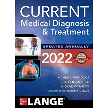CURRENT Medical Diagnosis and Treatment 2022
