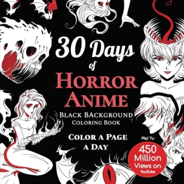 30 Days of Horror Anime Coloring Book: Color a Page a Day