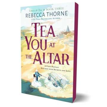 Tea You at the Altar: Enchanting Cozy Fantasy Adventure