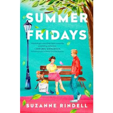 Summer Fridays: A Novel of Romance and Adventure in NYC