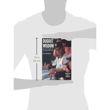 Dugout Wisdom: Mastering Team Success with Essential Principles