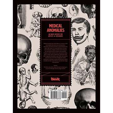 Medical Anomalies: An Image Archive for Artists and Designers