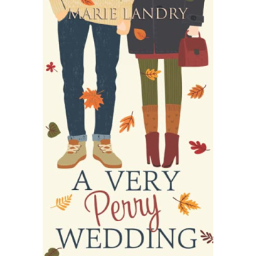 A Very Perry Wedding: A Heartwarming Family Romance