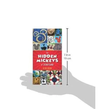 The Hidden Mickeys of Disneyland