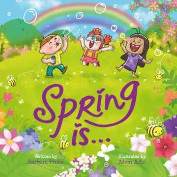 Spring is... An Early Reader Picture Book for Toddlers and Kids: Fun and Educational Rhyming Read Al...
