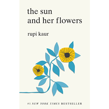 The Sun and Her Flowers Poetry Collection