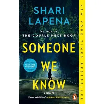 Someone We Know: A Gripping Novel of Secrets and Suspense