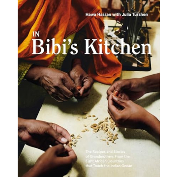 In Bibi's Kitchen: Heartwarming Recipes and Stories from Eight African Countries