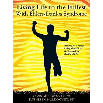 Transformative Strategies for Living with Ehlers-Danlos Syndrome