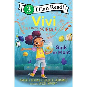 Vivi Loves Science: Sink or Float (I Can Read Level 3)