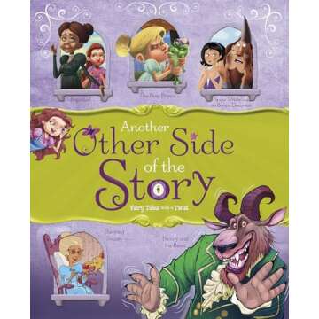 Another Other Side of the Story: Fairy Tales with a Twist