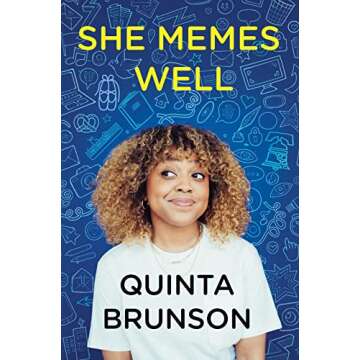 She Memes Well: Essays