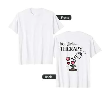 Hot Girls Go to Therapy Self Care T-Shirt - Embrace Wellness with Style!