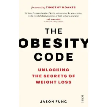 The Obesity Code & The Cancer Code Effective Health Strategies