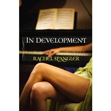 In Development: A Captivating Celebrity Fauxmance Novel