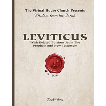 Wisdom From The Torah Book 3: Leviticus: With Portions From the Prophets and New Testament