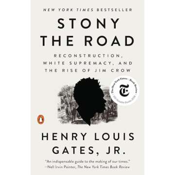 Stony the Road: Reconstruction, White Supremacy, and the Rise of Jim Crow