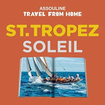 St. Tropez Soleil Coffee Table Book by Assouline