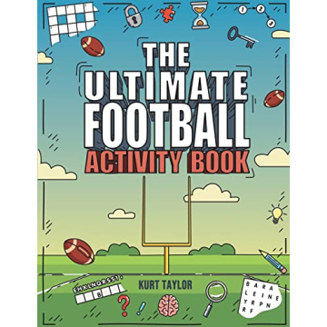 The Ultimate Football Activity Book: Puzzles, Trivia Challenges, and Fun Facts for Football Lovers!
