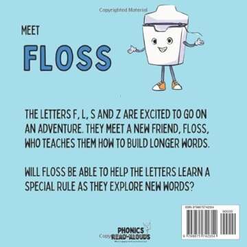 The Very Helpful Floss Rule: Phonics Read-Alouds for Engaging Learning