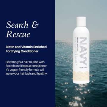 Navy Hair Care Search and Rescue Conditioner - Biotin & Vitamin Enriched 8 fl oz