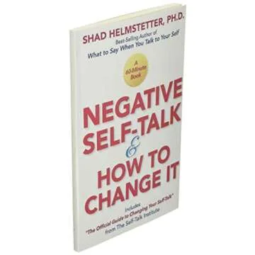 Negative Self-Talk and How to Change It
