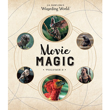 J.K. Rowling's Wizarding World: Movie Magic Volume Two