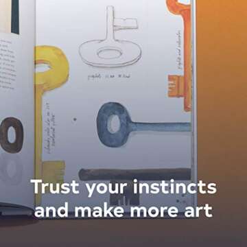 In Pursuit of Inspiration: Trust Your Instincts and Make More Art