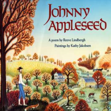 Johnny Appleseed - Plant Your Dreams with Every Seed