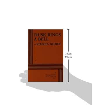 Dusk Rings a Bell - Acting Edition
