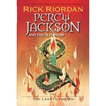 Percy Jackson and the Olympians, Book Five: The Last Olympian (Percy Jackson & the Olympians)