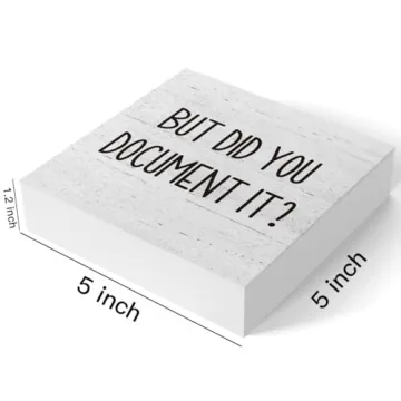 But Did You Document It Wooden Box Sign for Office